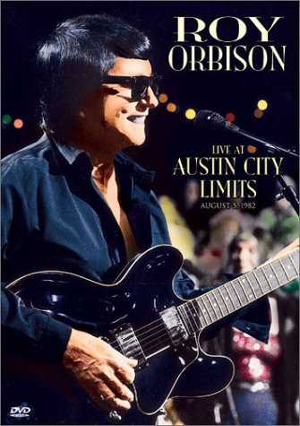 Roy Orbison - Live at Austin City Limits (1982)