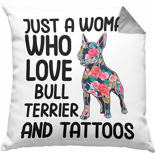 Trendation Bullterrier Besitzerin Geschenk Kissen mit Füllung 40x40 Bullterrier Tattoo Frauen Geschenk Just A Woman Who Loves Bull Terrier and Tattoos (Grau)