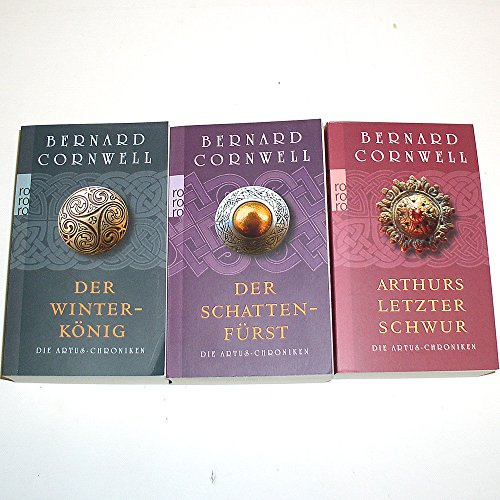 Die Artus-Chroniken 1-3 komplett: Der Winterkönig - Der Schattenfürst - Arthurs letzter Schwur