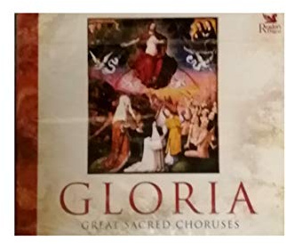 Gloria Great Sacred Choruses