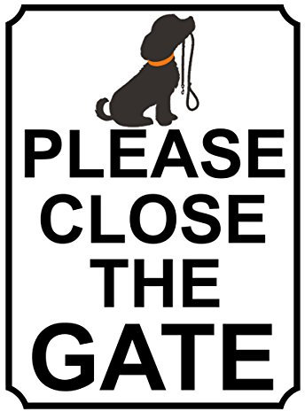 PLEASE CLOSE THE GATE METAL SIGN DOG THEME 200MM X 150MM (35H1) (150, 200) (Metal, 10 X 8 (267MM X 200MM))