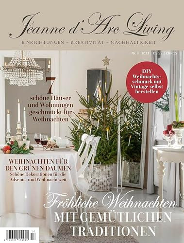 Jeanne d´Arc living Magazin 8. Ausgabe Dezember 2023'' Zeitschrift Fröhliche Weihnachten mit gemütlichen Traditionen Vorbestellung 160 Seiten