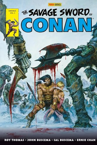 The Savage Sword of Conan : The Original Comics Omnibus T03