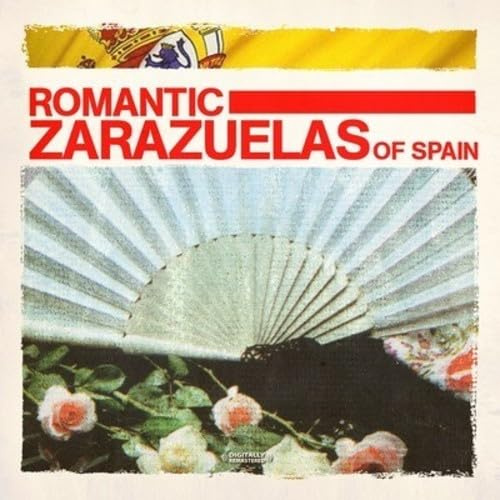 Romantic Zarazuelas Of Spain