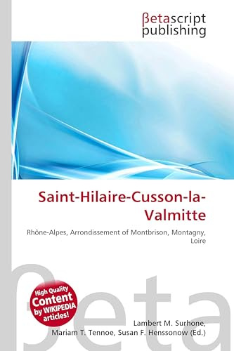 Saint-Hilaire-Cusson-la-Valmitte: Rhône-Alpes, Arrondissement of Montbrison, Montagny, Loire