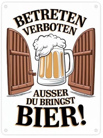 Betreten verboten – außer du bringst Bier! Metallschild in 15x20 cm Für Bierliebhaber - Lustiges Blechschild für Männerabend