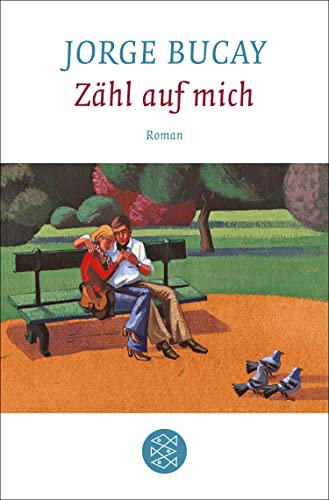 Zähl auf mich: Roman