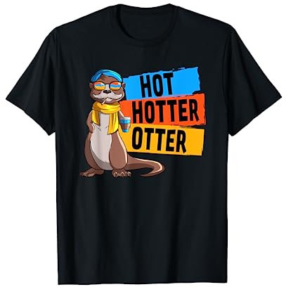Lustiges Hot Hotter Otter Otterliebe T-Shirt