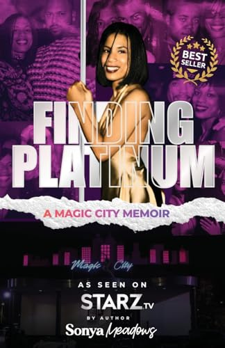 Finding Platinum: A Magic City Memoir