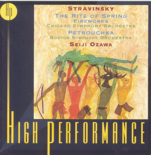 High Performance - Ozawa (Strawinsky) (Aufnahmen 1968 und 1969)