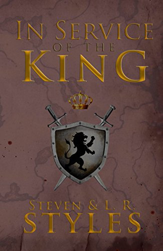 In Service Of The King (The Road to the King Book 2) (English Edition)
