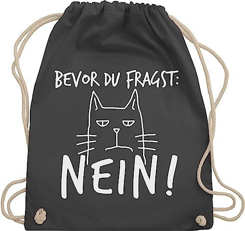 Shirtracer Turnbeutel Rucksack - Sprüche Statement mit Spruch - Bevor du fragst: Nein! - Katze - Weiß - Unisize - Dunkelgrau - beutel+rucksack+mit+sprüchen sprueche cat beutel sprüchen spruechen nein