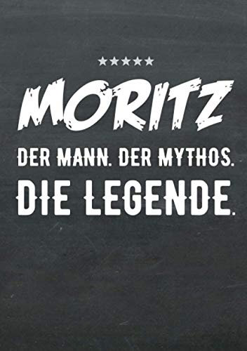 Buch-Kalender 2021 im Format A5 - Moritz, der Name, das Geschenk - Moritz, der Mann, der Mythos, die Legende: Kalenderbuch, Terminplaner und ... alle mit dem Namen Moritz, 1 Woche = 2 Seiten