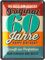 LANOLU Blechschild 60 Schild Geburtstag - 60er Schild ORIGINAL - Deko 60 Geburtstag Mann, 60 Geburtstag Deko, lustiges Geburtstagsschild 60 als Geburtstagskarte 60 - Metallschild 15x20cm