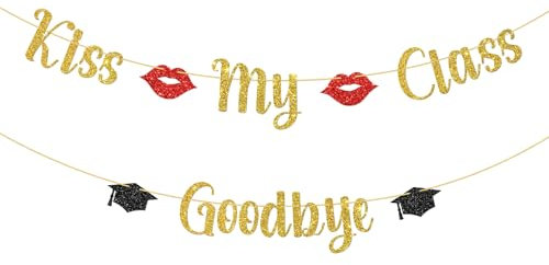 WeBenison Banner Kiss My Class Goodbye Abschlussklasse Klasse 2025 Klasse entlassen Banner Congrats Grade Hign School College Graduation Party Dekorationen Gold Glitzer