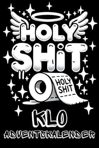 Holy Shit - Der Klo-Adventskalender