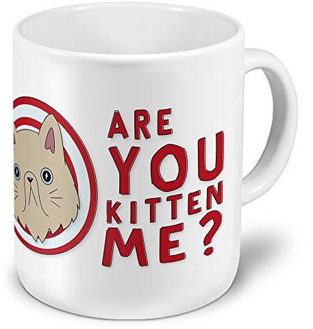 printplanet XXL Riesen-Tasse mit Spruch: Are You Kitten me? - Kaffeebecher, Sprüchebecher Becher, Mug