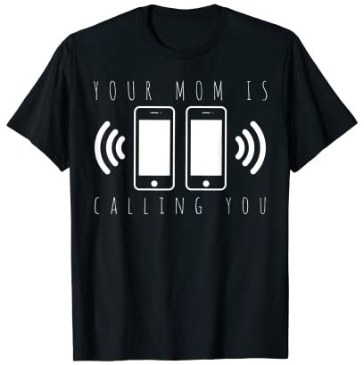 Vintage Ihre Mutter ruft lustigen T-Shirt