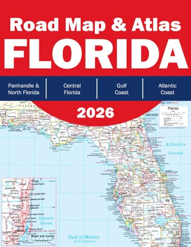 Florida Road Map 2025 - Florida Road Atlas - Florida Road Trip Essentials