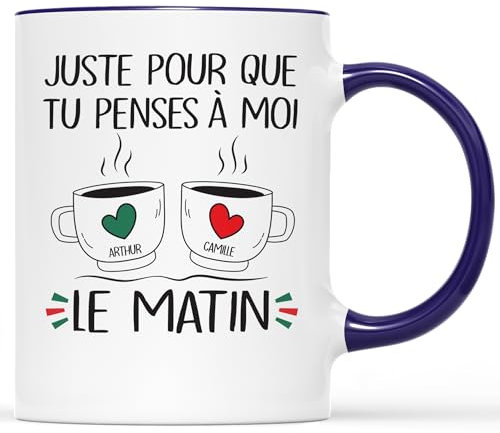 𝗖𝗔𝗗𝗘𝗔𝗨 𝗣𝗟𝗨𝗦 Mug Personnalisé Prénom - Juste Pour Que Tu Penses À Moi Le Matin - Cadeau Couple Personnalisé, Tasse Couple Personnalisable, Tasse Personnalisée Saint Valentin, Tasse Amour