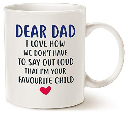 This Father's Day Gifts Funny Coffee Mug for Dad, Dear Dad I'm Your Favourite Child Coffee Mug, Gift for Father Porcelain Cup, White 11 Oz