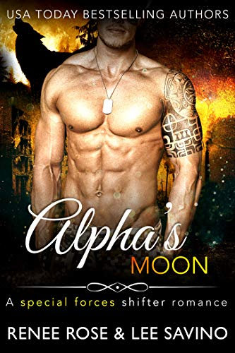 Alpha's Moon: A special forces shifter romance (Shifter Ops series Book 1) (English Edition)