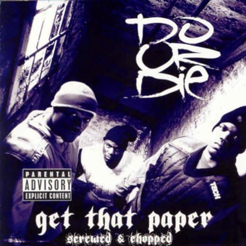Get That Paper (Screwed)