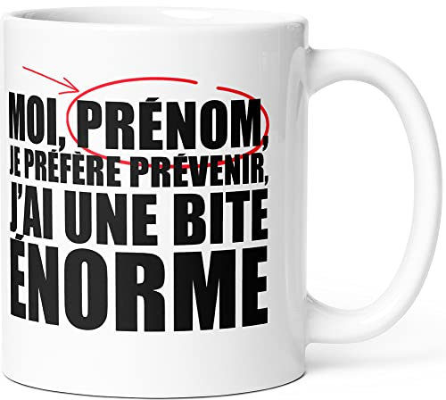 Mug Humour Personnalisable Prénom Sexe Enorme Homme Tasse Message drôle Personnalisé Sexy. Idée Cadeau Original Rigolo pour Ami Copain Garçon Collègue Frère pour Anniversaire St Valentin Noël