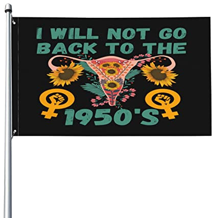 Je retournerai au drapeau des années 1950 3 x 5 Je retournerai tranquillement au drapeau des années 50 3 x 5 Pro Abortion Choice Pro Drapeau des droits des femmes avec œillets en métal, bannières, pa