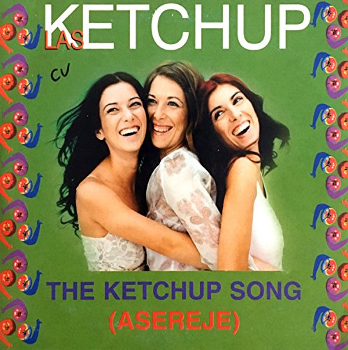 Las Ketchup - The Ketchup Song (Asereje)