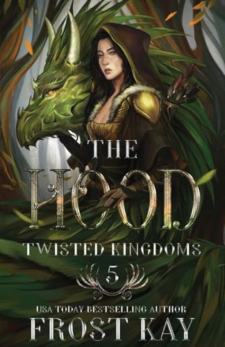 The Hood (The Twisted Kingdoms, Band 5)