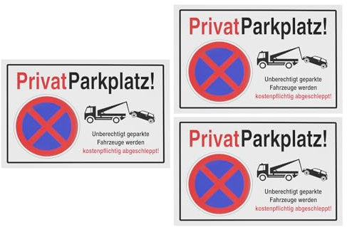 ECSiNG 3x Señal de Estacionamiento Privado Sin Estacionamiento Señal de Recordatorio de No Estacionar Tablero de 30x20x0,3cm de Espesor Señal de Estacionamiento Será Remolcado Versión Alemana