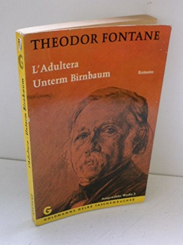 L' Adultera. Unterm Birnbaum