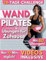 Wand Pilates für Zuhause: Erreiche deine Wunschfigur in 28 Tagen! Effektives Programm ohne Geräte mit über 75 Übungen, ausführlichen Videos und Fotos für mehr Energie, Stabilität und Flexibilität