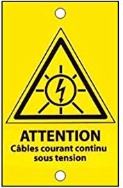 Générique Etiquette PVC à sertir - Attention câbles courant continu sous tension - Dim. 70 x 40 mm - signalisation photovoltaïque