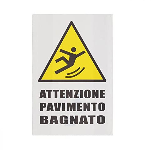 CARTELLO SEGNALETICO - Attenzione Pavimento Bagnato - Con Adesivo in Vinile e Pannello in Forex (Adesivo)