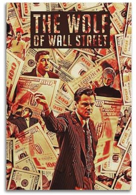 ZPAUEHFB Filmposter The Wolf of Wall Street, dekoratives Gemälde, Leinwand, Wandposter und Kunstdruck, moderne Familienschlafzimmer-Dekoration, Poster, 60 x 90 cm
