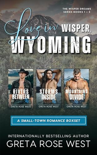 Love in Wisper, Wyoming: A Small-Town Romance Boxset (Wisper Dreams Books 1 – 3) (Wyoming Love Boxsets) (English Edition)