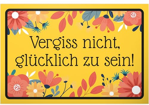 DankeDir! Vergiss nicht glücklich zu sein - Schild 30 x 20 cm - Spruchschild Türschild Wanddeko Spruch Geburtstagsgeschenk - Deko Party Kollegen Freunde Geschenk Geschenkidee Partydeko