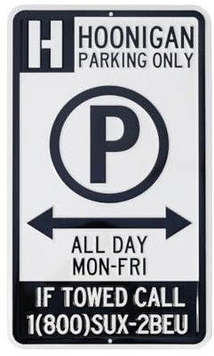Hoonigan Parking Only Metallschild, schwarz und weiß, dekorative Automobil-Wanddekoration