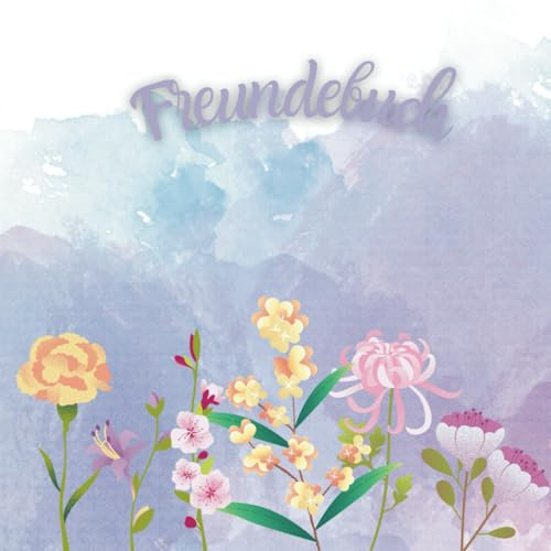 Mein Freundschaftsbuch: Erinnerungen fürs Leben: Für Schul- und Vorschulkinder