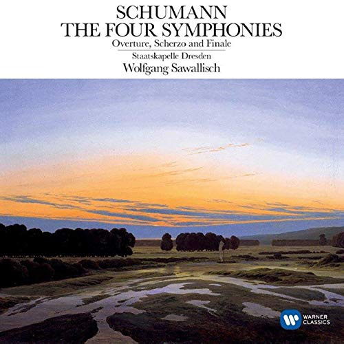 Schumann: Symphonies Nos. 1-4, Overture, Scherzo & Finale