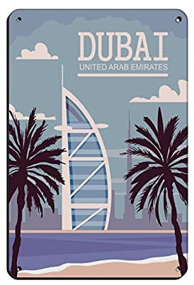Vintage-Reise-Poster Stadt Dubai United Arabischen Emirayes Blechschild Metall Pub Club Cafe Bar Home Wandkunst Dekoration Retro Poster 20 x 30 cm