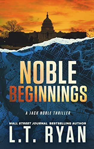 Noble Beginnings: A Thriller (Jack Noble Book 1) (English Edition)