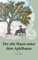Der alte Mann unter dem Apfelbaum: Märchen-Edition