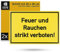 Warnschild Feuer und Rauchen strikt verboten!, 2 Stück, 30 x 20 cm, 1 mm starkes PVC Schild mit Bohrlöchern, Heizungsanlage Schild, Hinweisschild Keller, Raucher verboten Warnhinweis Öllagerraum