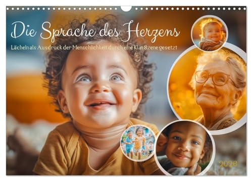 Die Sprache des Herzens - Lächeln als Ausdruck der Menschlichkeit durch eine KI in Szene gesetzt (Wandkalender 2026 DIN A3 quer), CALVENDO ... ganz besondere Weise. (CALVENDO Menschen)