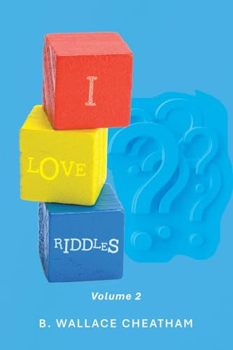I LOVE RIDDLES: Volume 2