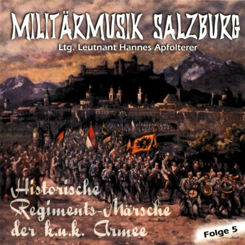 Historische Regiments-Märsche