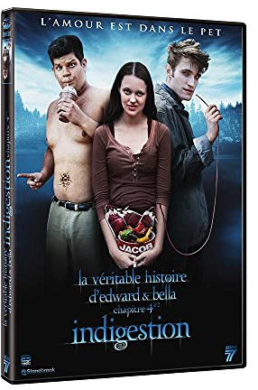 La véritable histoire d'edward et bella, chapitre 4 1/2 : indigestion [FR Import]